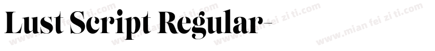 Lust Script Regular字体转换